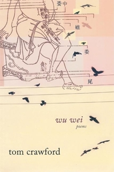 Paperback Wu Wei: Poems Book