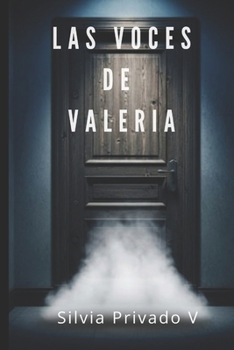 Las voces de Valeria (Spanish Edition)