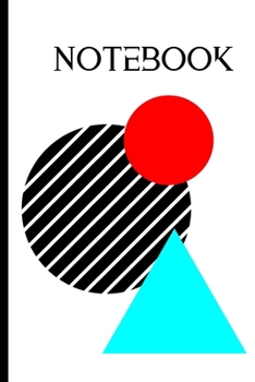 Paperback Notebook: Retro Shape Design Notebook for Music Lovers. Song Writing Journal: Lined/Ruled Paper For Musicians, Music Lovers, Stu Book