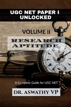 Paperback Ugc Net Paper I Unlocked Volume II: RESEARCH APTITUDE: A Complete Guide for UGC NET Book