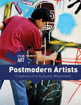 Library Binding Postmodern Artists: Creators of a Cultural Movement Book