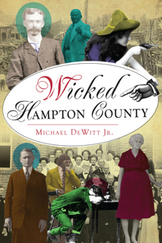 Paperback Wicked Hampton County Book