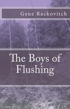 Paperback The Boys of Flushing Book