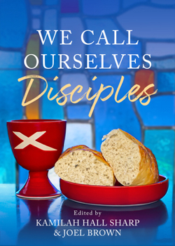 Paperback We Call Ourselves Disciples Book