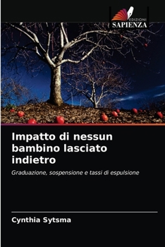 Paperback Impatto di nessun bambino lasciato indietro [Italian] Book