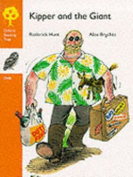Flexibound Oxford Reading Tree: Owls Storybooks 2: Kipper and the Giant Book