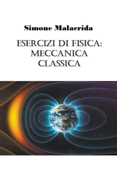 Paperback Esercizi di fisica: meccanica classica [Italian] Book