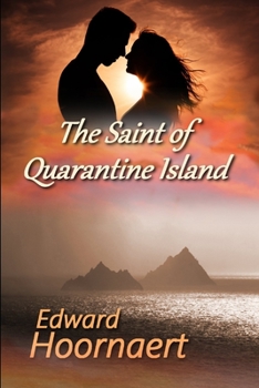 Paperback The Saint of Quarantine Island Book