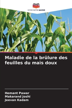 Paperback Maladie de la brûlure des feuilles du maïs doux [French] Book