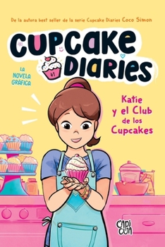 Paperback Katie Y El Club de Los Cupcakes [Spanish] Book
