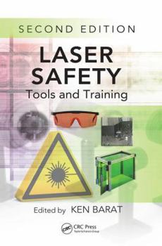 Paperback Laser Safety: Tools and Training, Second Edition Book
