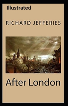 Paperback After London Illustrated Book