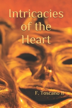 Paperback Intricacies of the Heart Book