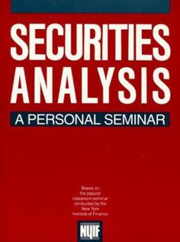 Paperback Securities Analysis: A Personal Seminar Book