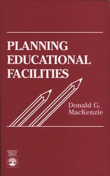 Paperback Planning Educational Facilities Book