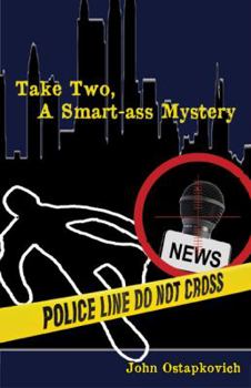 Paperback Take Two, a Smart-Ass Mystery Book