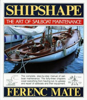 Paperback Shipshape: The Art of Sailboat Maintenance Book
