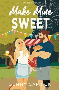Paperback Make Mine Sweet Book