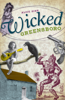 Paperback Wicked Greensboro Book