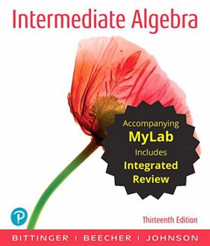 Hardcover Intermediate Algebra with Integrated Review and Worksheets Plus Mylab Math with Pearson Etext -- 24 Month Access Card Package [With Access Code] Book