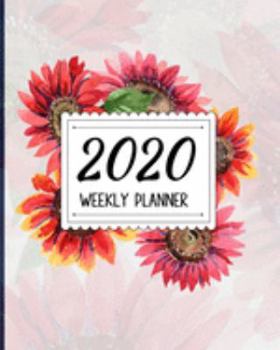 2020 Weekly Planner: Sunflowers Small Size Easy To Carry Two Page A Week Planner Calendar