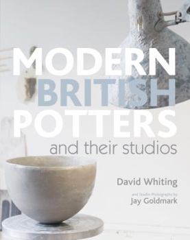 Hardcover Modern British Potters & Their Studios Book