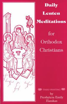 Paperback Daily Lenten Meditations for Orthodox Christians Book