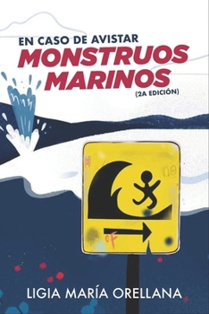 Paperback En caso de avistar monstruos marinos [Spanish] Book