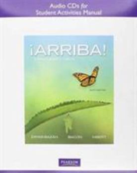 Hardcover Audio CDs for the Student Activities Manual for ¡arriba!: Comunicación Y Cultura Book