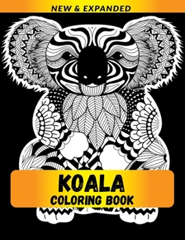 Koala Coloring Book: Coloring Book for Adults Relaxation