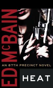 Heat - Book #35 of the 87th Precinct