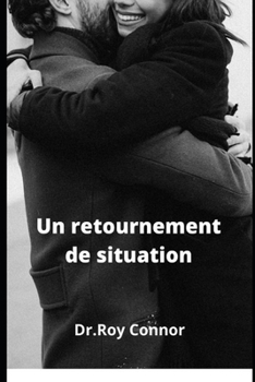Un retournement de situation