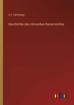 Paperback Geschichte des römischen Kaiserreiches [German] Book