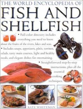 Hardcover The World Encyclopedia of Fish and Shellfish Book