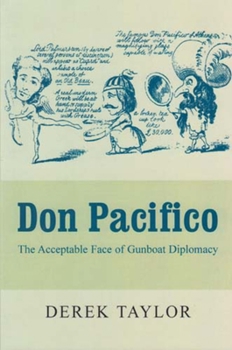 Paperback Don Pacifico: The Acceptable Face of Gunboat Diplomacy Book