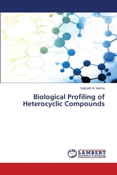 Paperback Biological Profiling of Heterocyclic Compounds Book