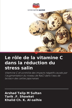 Le rôle de la vitamine C dans la réduction du stress salin