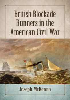 Paperback British Blockade Runners in the American Civil War Book