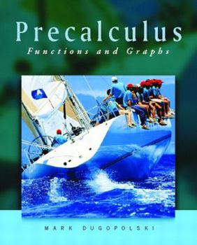 Hardcover Precalculus: Functions and Graphs Book