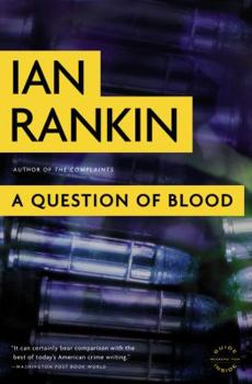 A Question of Blood - Book #14 of the Inspector Rebus