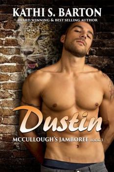 Dustin: McCullough’s Jamboree – Erotic Jaguar Shapeshifter Romance (Volume 3) - Book #3 of the McCullough's Jamboree