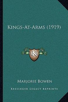 Kings-At-Arms (Classic Reprint)