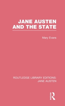 Hardcover Jane Austen and the State (RLE Jane Austen) Book
