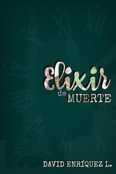 Paperback Elixir de muerte [Spanish] Book