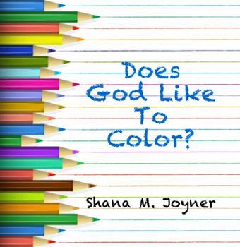 Paperback Does God Like To Color Book