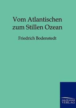 Paperback Vom Atlantischen zum Stillen Ozean [German] Book