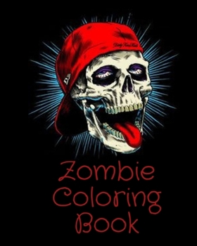Paperback Zombie Coloring Book: Midnight Edition Zombie Coloring Pages for Everyone, Adults, Teenagers, Tweens, Older Kids, Boys, & Girls, ... Book