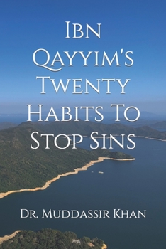 Paperback Ibn Qayyim's Twenty Habits To Stop Sins Book