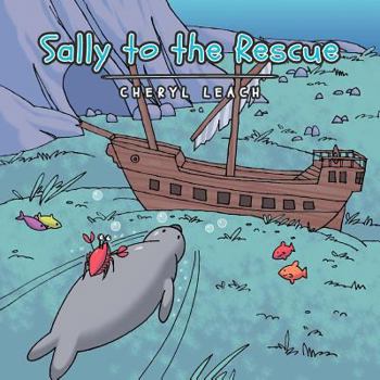 Paperback Sally to the Rescue Book
