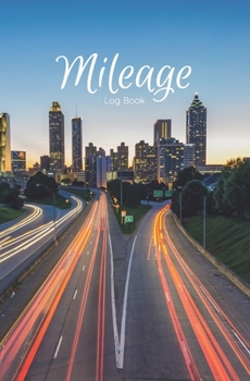 Paperback Mileage Log Book: Vehicle Mileage and Expense Tracker, Sunrise Book